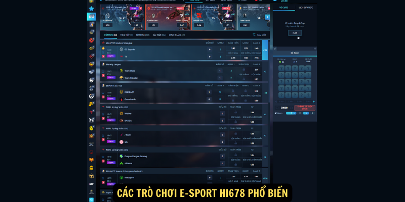 Các trò chơi E-sport hi678 phổ biến