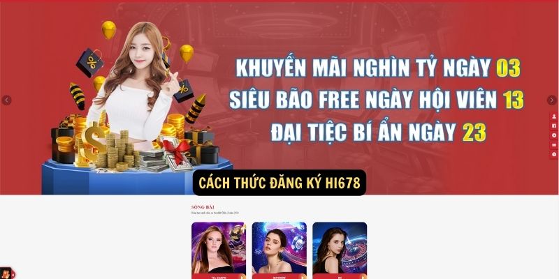 Cách thức đăng ký hi678