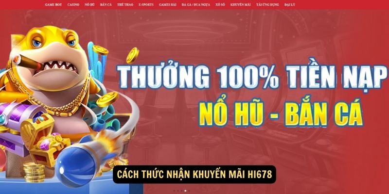 Cách thức nhận khuyến mãi hi678