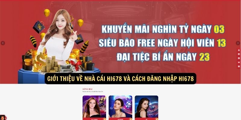 Giới thiệu về nhà cái hi678 và cách đăng nhập hi678