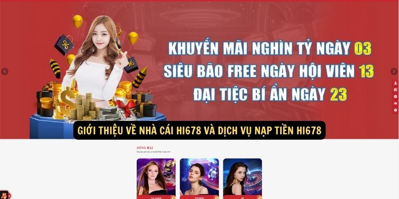 Giới thiệu về nhà cái hi678 và dịch vụ nạp tiền hi678