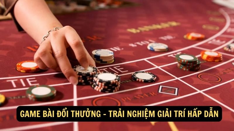 game bai doi thuong